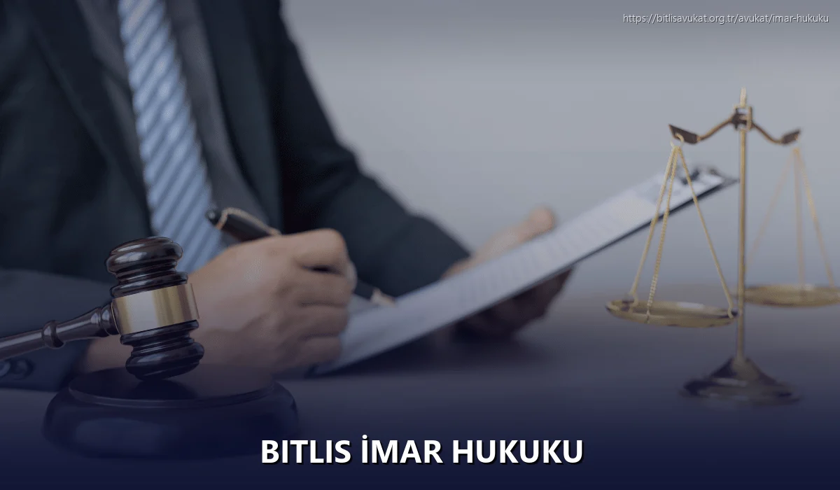 Bitlis İmar Hukuku