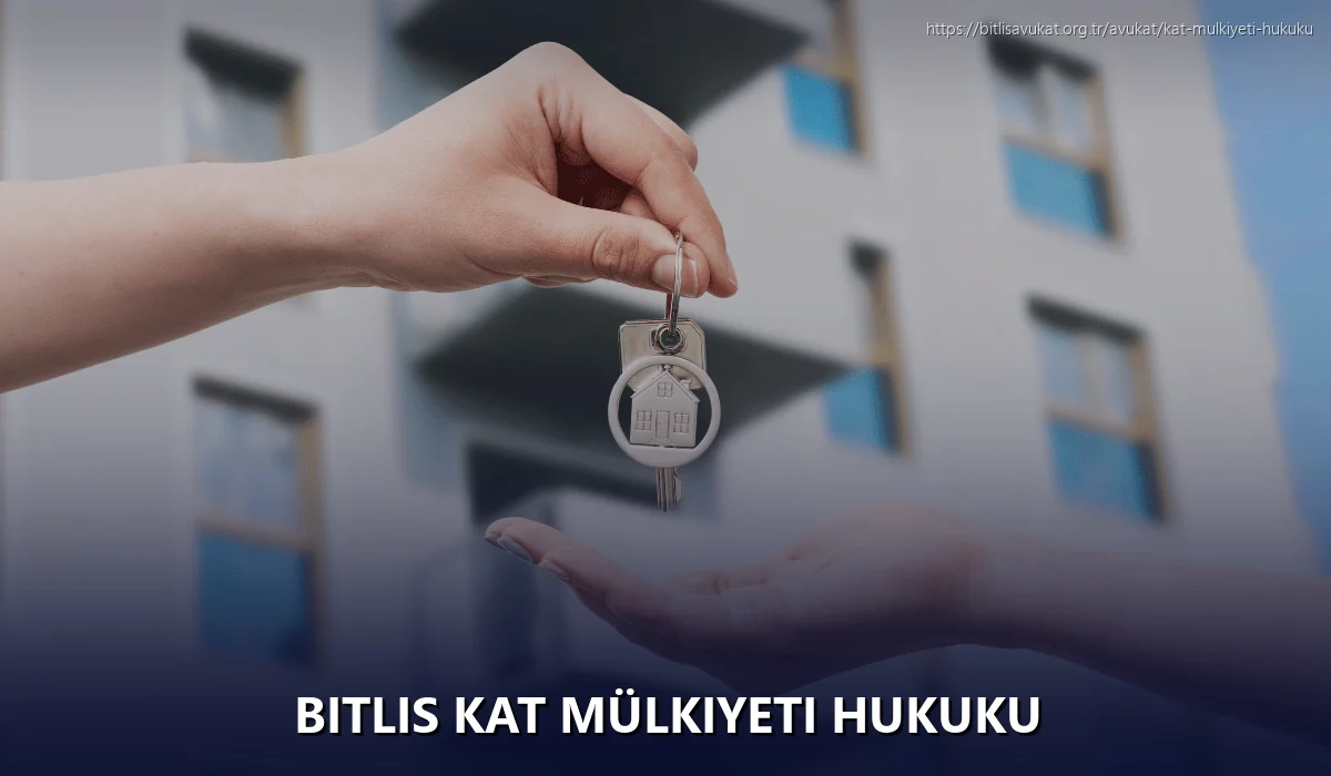 Bitlis Kat Mülkiyeti Hukuku
